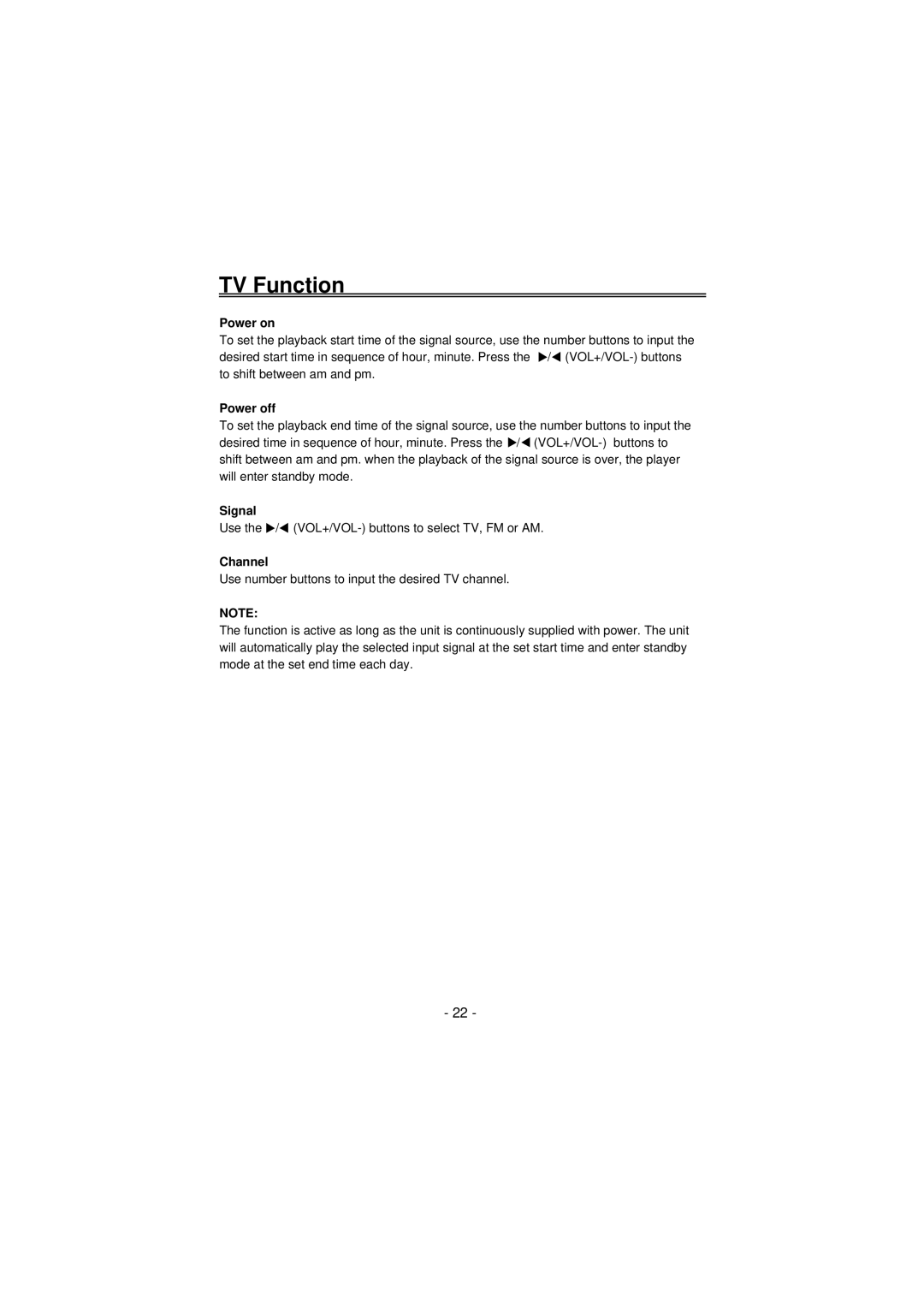 Palsonic TFTV100A user manual Power on, Power off, Signal 