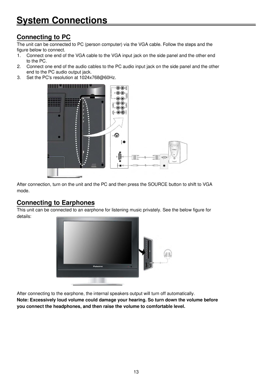 Palsonic TFTV1920D user manual Connecting to PC, Connecting to Earphones 