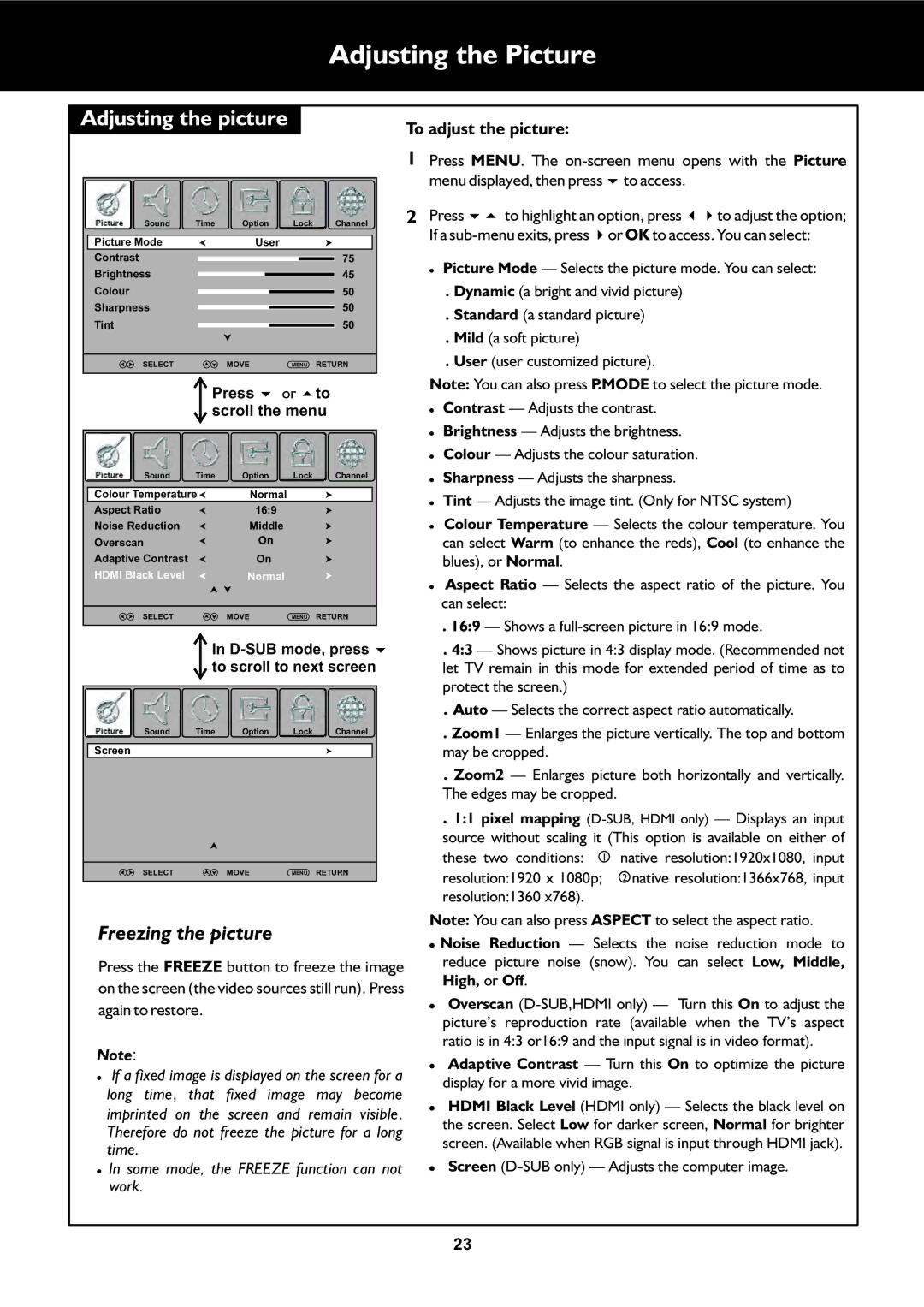 Palsonic TFTV325FL owner manual Adjusting the Picture, Adjusting the picture, To adjust the picture, Again to restore 