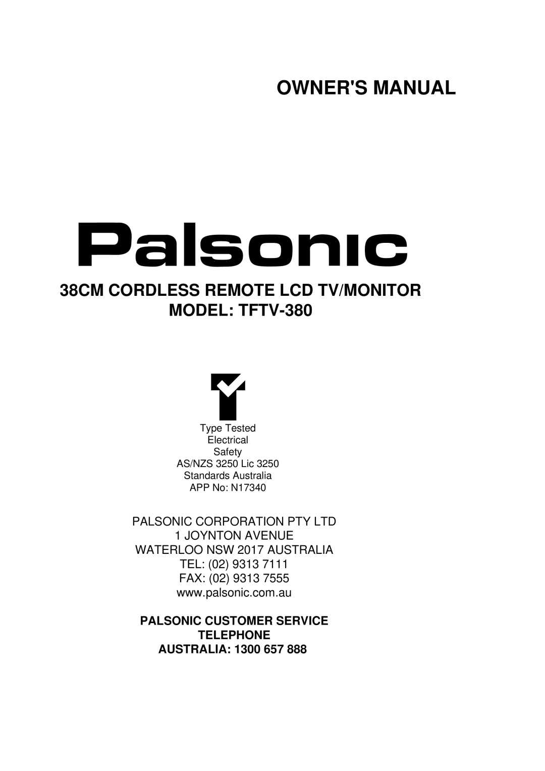 Palsonic TFTV380 owner manual 38CM Cordless Remote LCD TV/MONITOR Model TFTV-380 