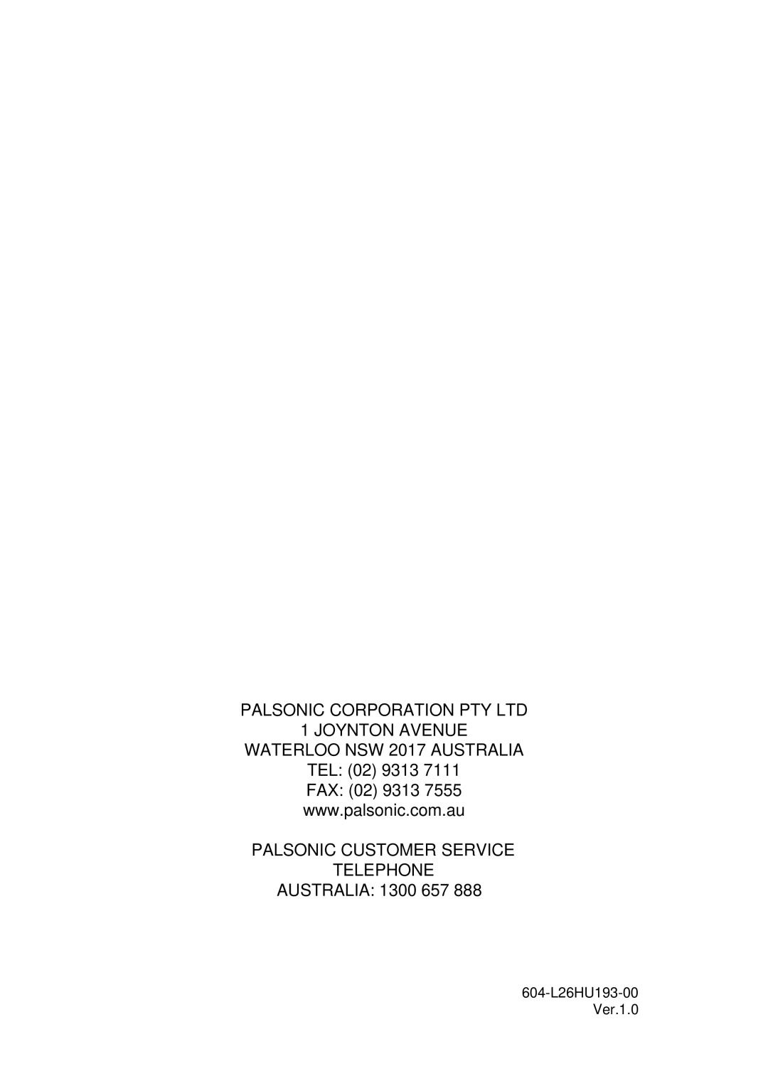 Palsonic TFTV665UBK owner manual Palsonic Customer Service Telephone 