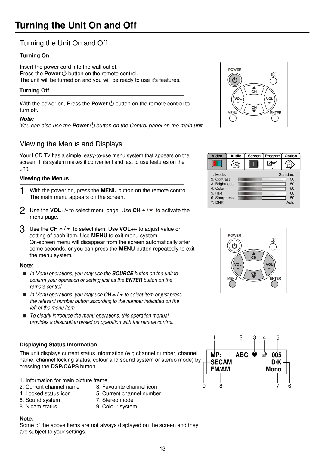 Palsonic TFTV680 owner manual Turning the Unit On and Off, Viewing the Menus and Displays 