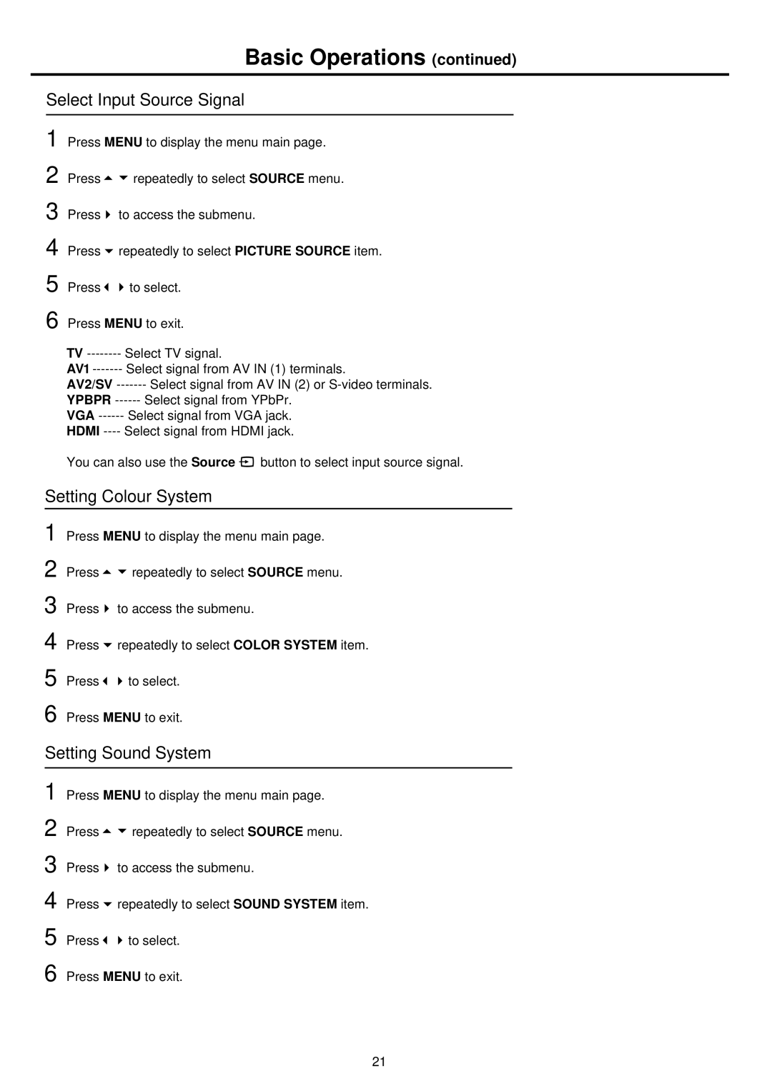 Palsonic TFTV681U owner manual Select Input Source Signal, Setting Colour System, Setting Sound System 