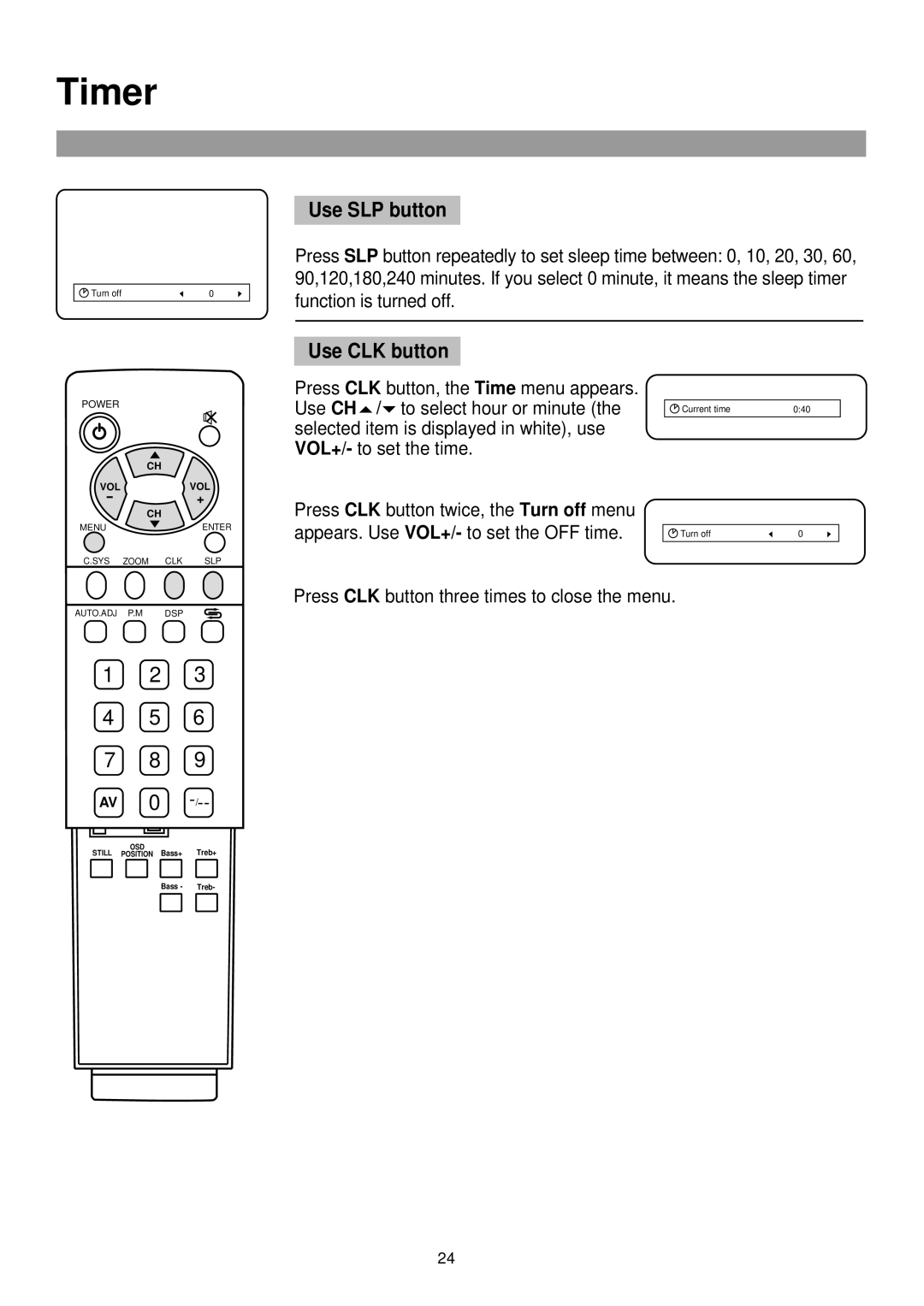 Palsonic TFTV765 owner manual Timer, Use SLP button, Use CLK button 