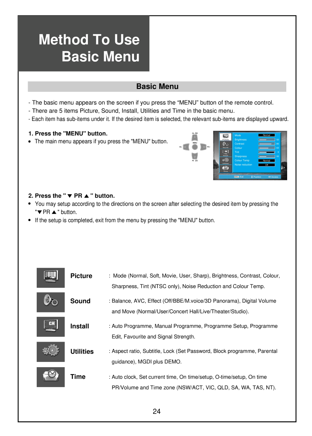 Palsonic TFTV68HDT, TFTV81HDT instruction manual Method To Use Basic Menu, Press the Menu button, Press the PR button 