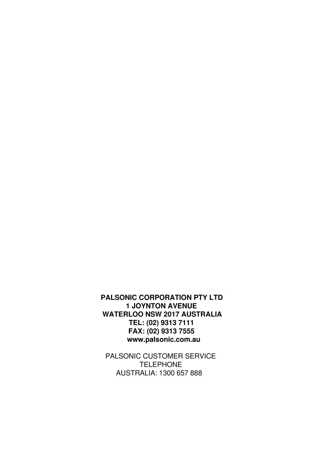 Palsonic TFTV836BK owner manual Palsonic Customer Service Telephone 