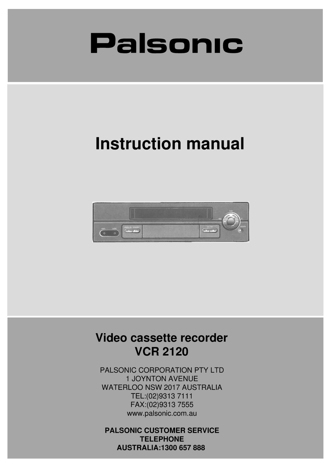 Palsonic VCR2120 instruction manual Video cassette recorder VCR 