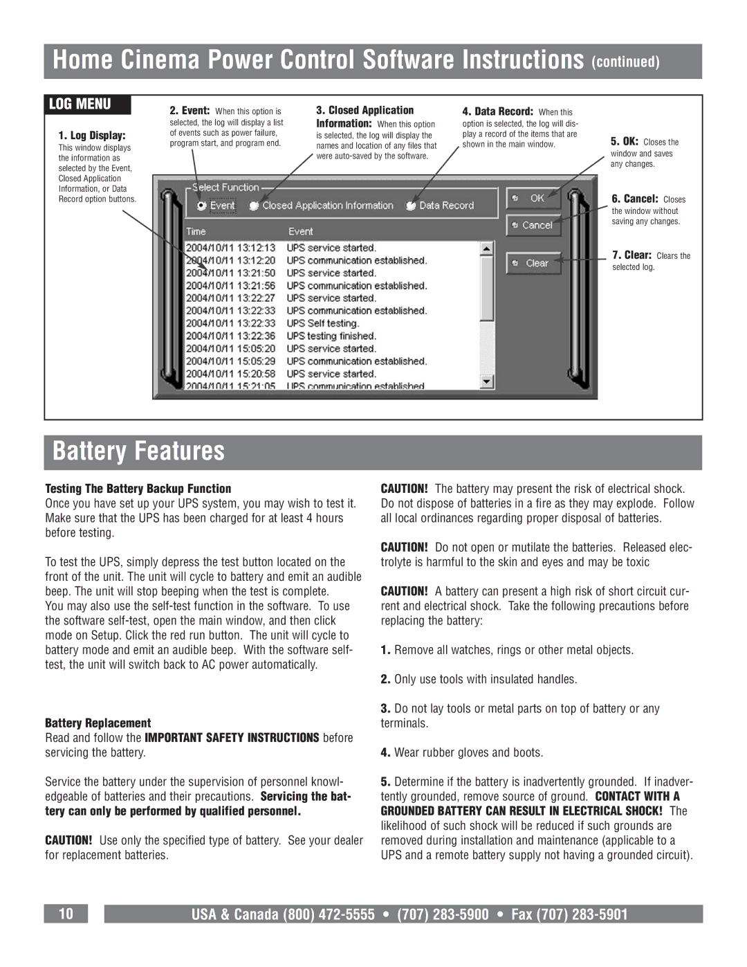 Panamax M1500-UPS owner manual Battery Features, LOG Menu, Testing The Battery Backup Function, Battery Replacement 