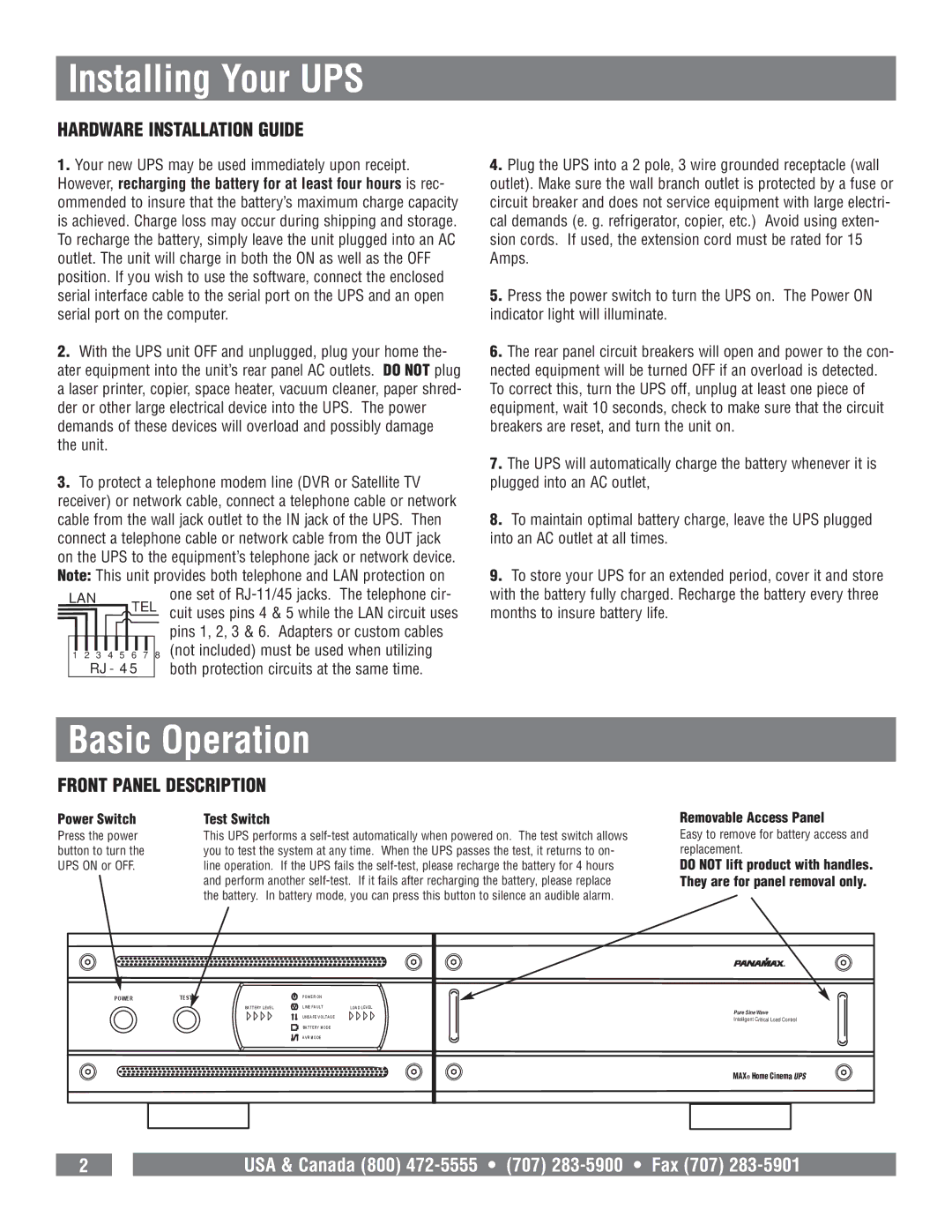 Panamax M1500-UPS owner manual Installing Your UPS, Basic Operation, Hardware Installation Guide, Front Panel Description 