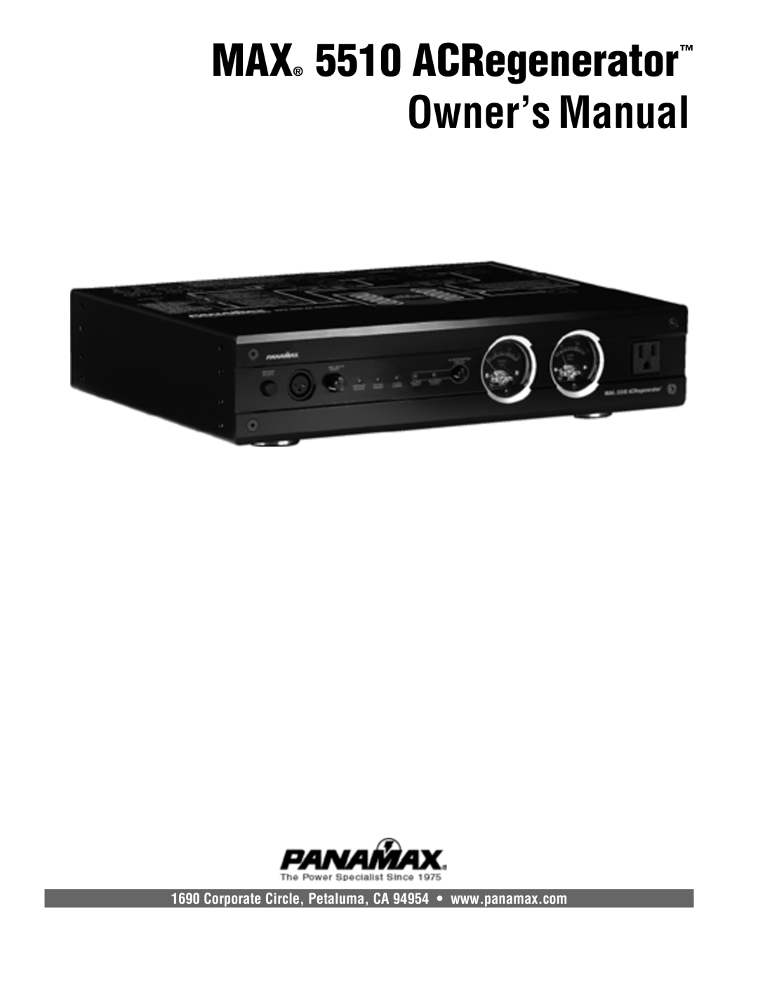 Panamax owner manual Owner’s Manual, MAX 5510 ACRegenerator 