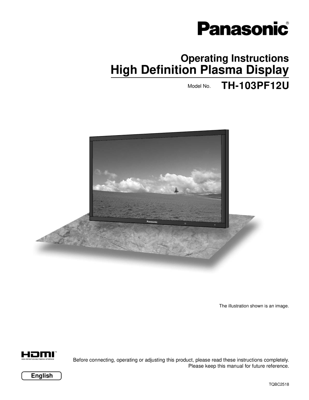 Panasonic manual High Deﬁnition Plasma Display, Operating Instructions, Model No. TH-103PF12U, English 