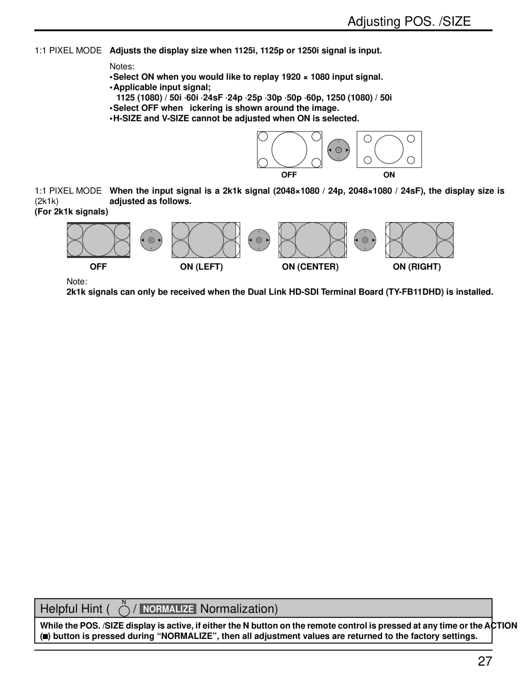 Panasonic 103PF12U manual Adjusted as follows For 2k1k signals, OFF On Left On Center On Right 