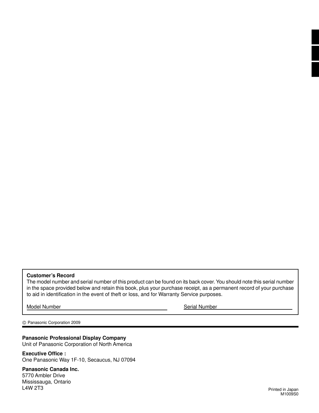 Panasonic 103PF12U manual Customer’s Record, Panasonic Professional Display Company, Executive Ofﬁce, Panasonic Canada Inc 