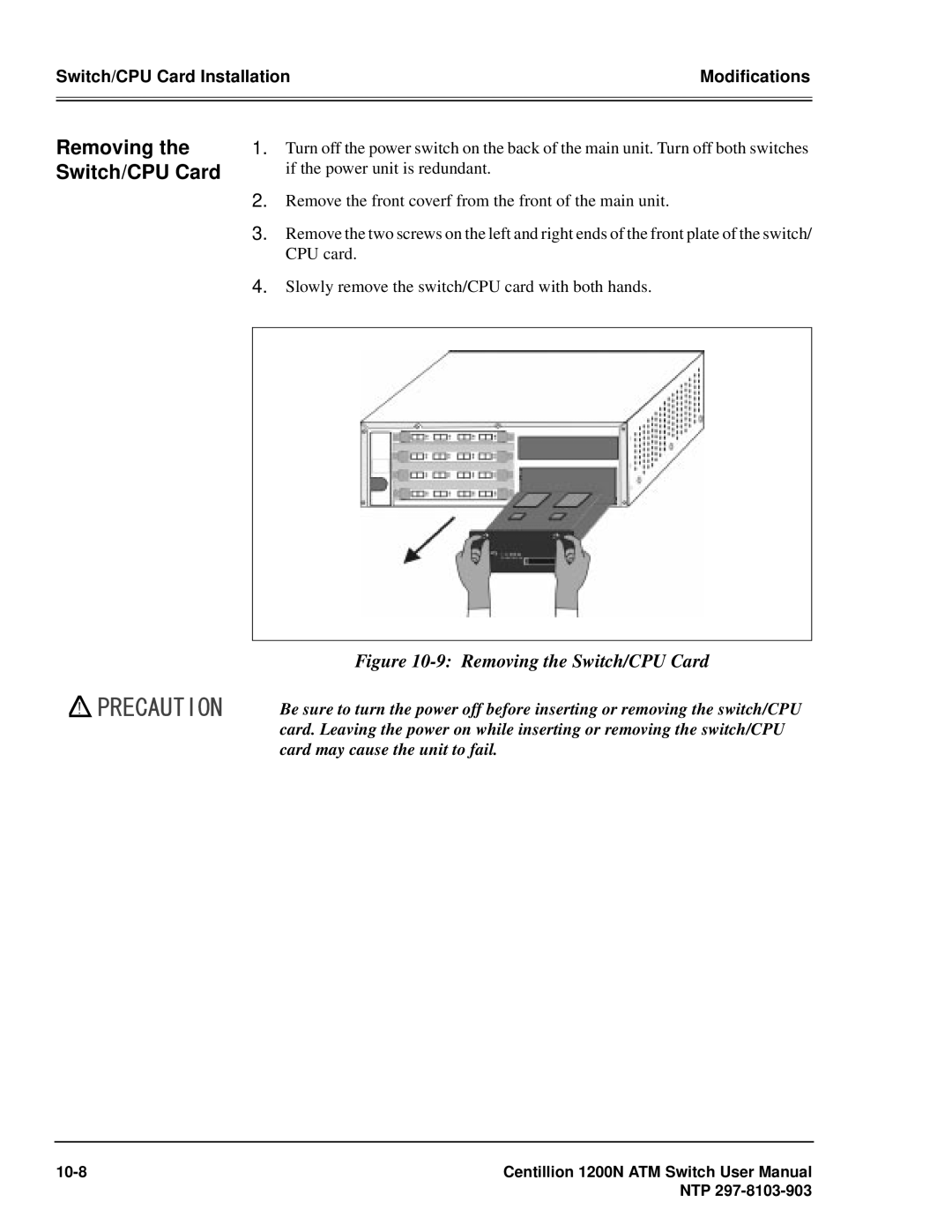 Panasonic 1200N manual Removing the Switch/CPU Card 