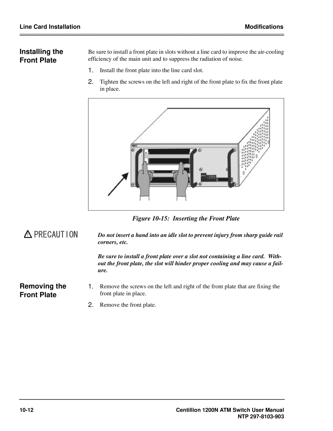 Panasonic 1200N manual Installing the Front Plate Removing the Front Plate, Inserting the Front Plate 