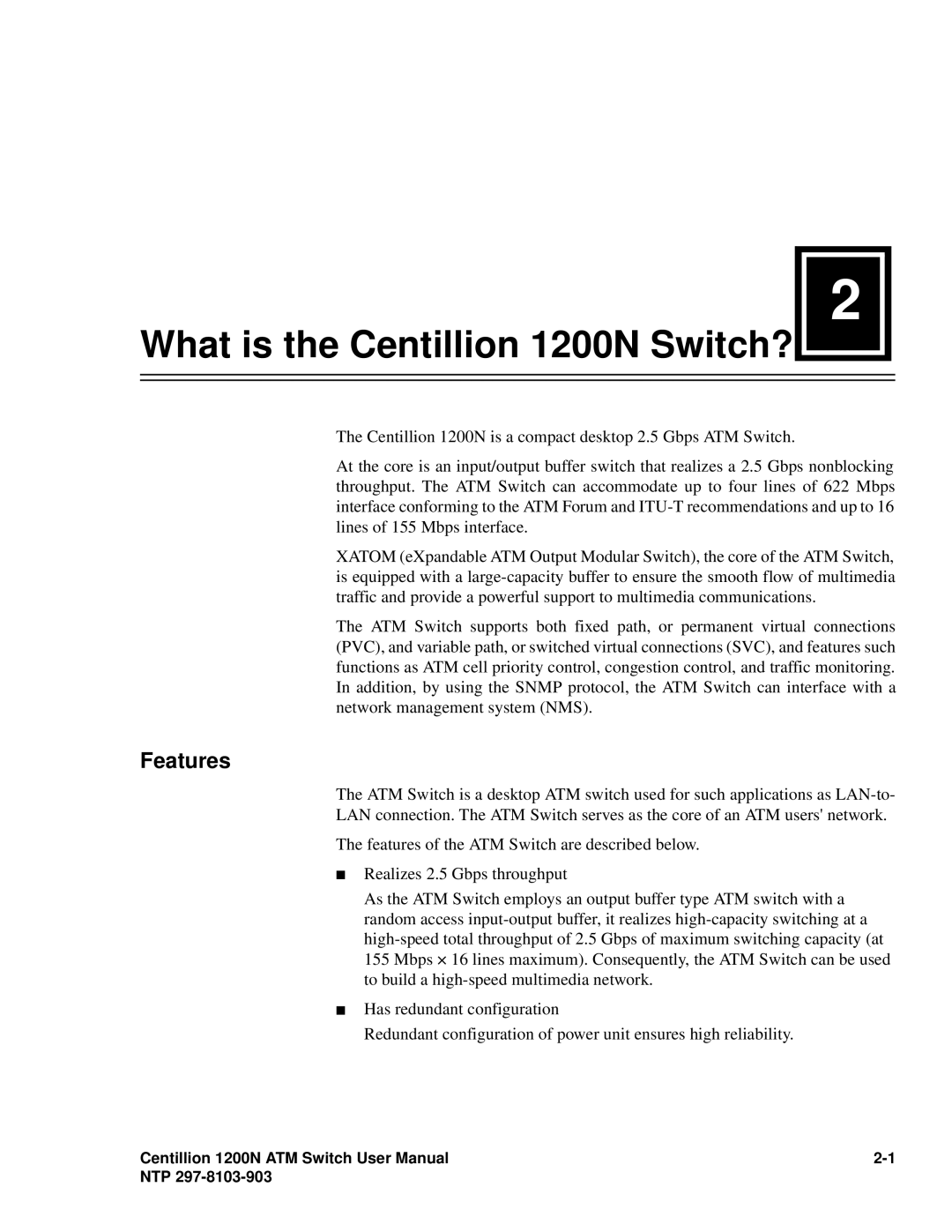 Panasonic manual What is the Centillion 1200N Switch?, Features 