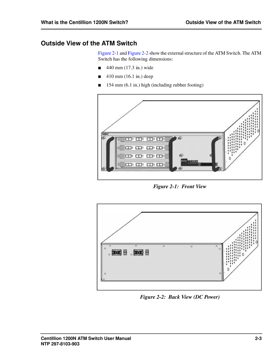 Panasonic 1200N manual Outside View of the ATM Switch, Front View 