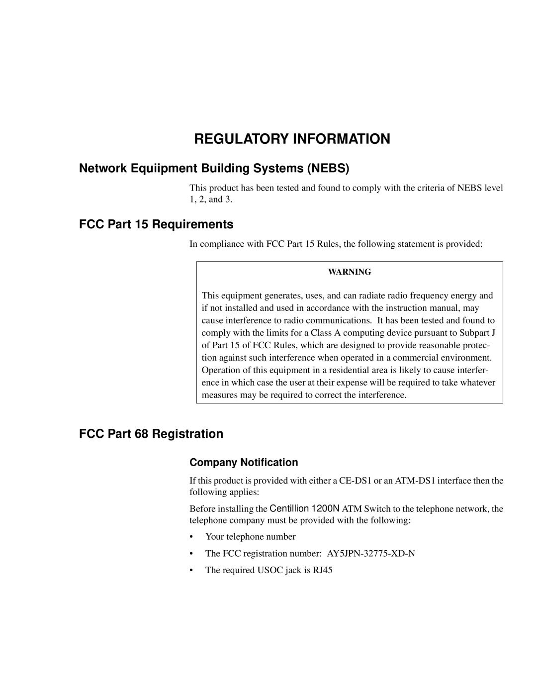 Panasonic 1200N manual Network Equiipment Building Systems Nebs, FCC Part 15 Requirements, FCC Part 68 Registration 