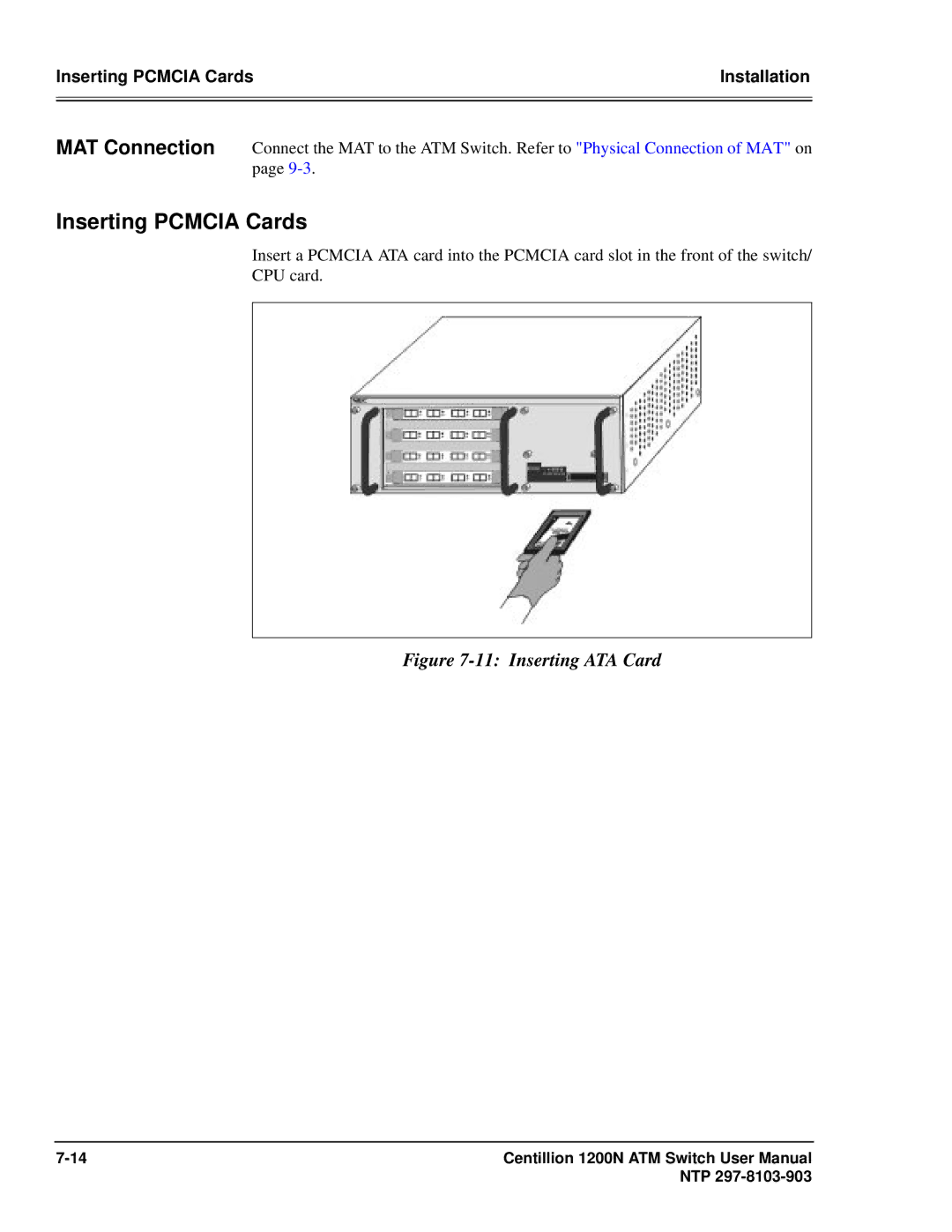 Panasonic 1200N manual Inserting Pcmcia Cards, Inserting ATA Card 