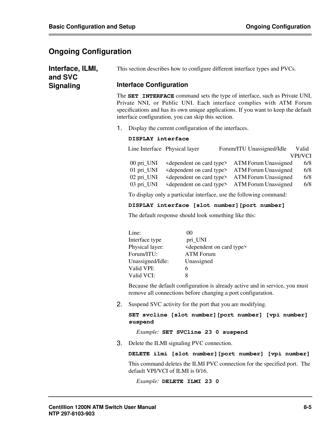 Panasonic 1200N manual Ongoing Configuration, SVC Signaling, Interface Configuration 