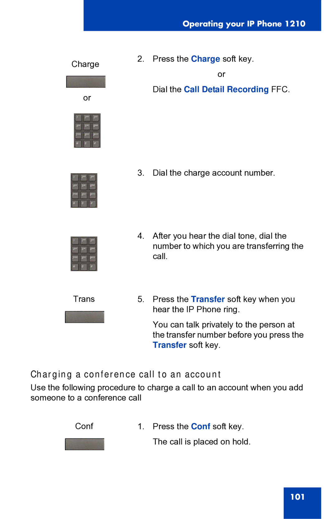 Panasonic 1210 manual Charging a conference call to an account 