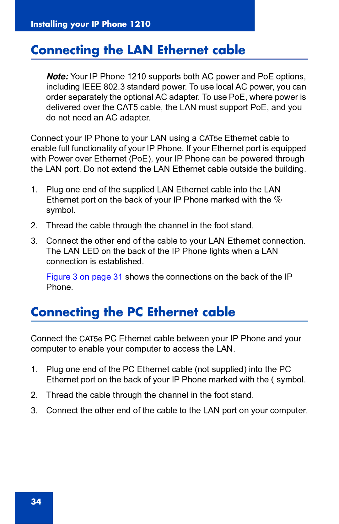 Panasonic 1210 manual Connecting the LAN Ethernet cable, Connecting the PC Ethernet cable 