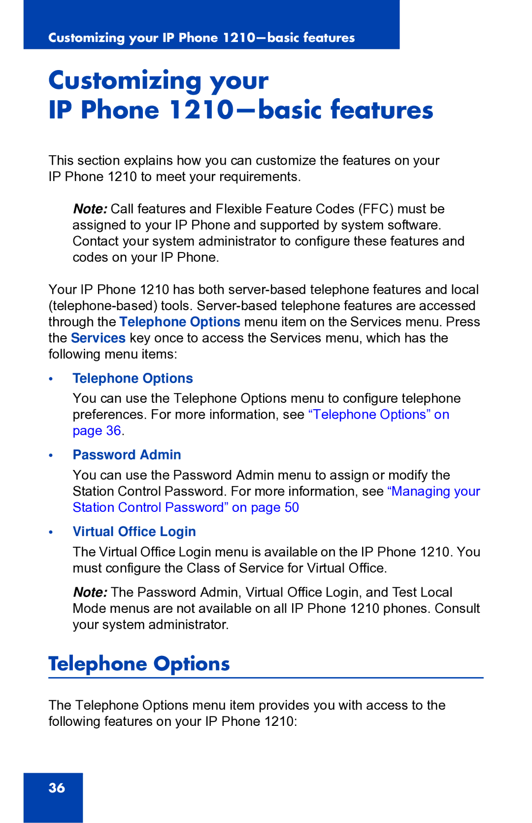 Panasonic manual Customizing your IP Phone 1210-basic features, Telephone Options, Password Admin, Virtual Office Login 