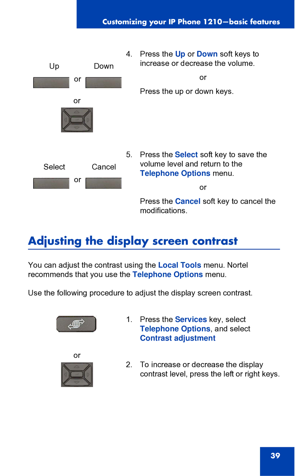 Panasonic 1210 manual Adjusting the display screen contrast, Contrast adjustment 