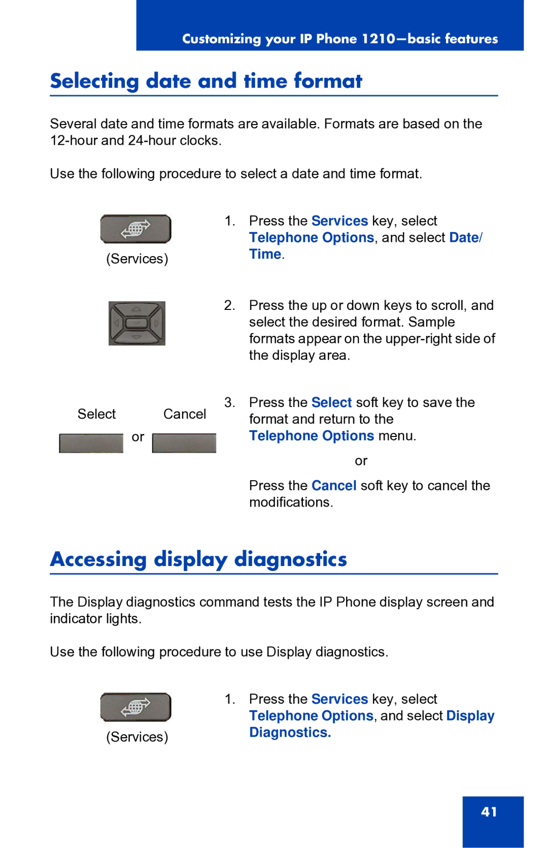 Panasonic 1210 Selecting date and time format, Accessing display diagnostics, Telephone Options menu, ServicesDiagnostics 