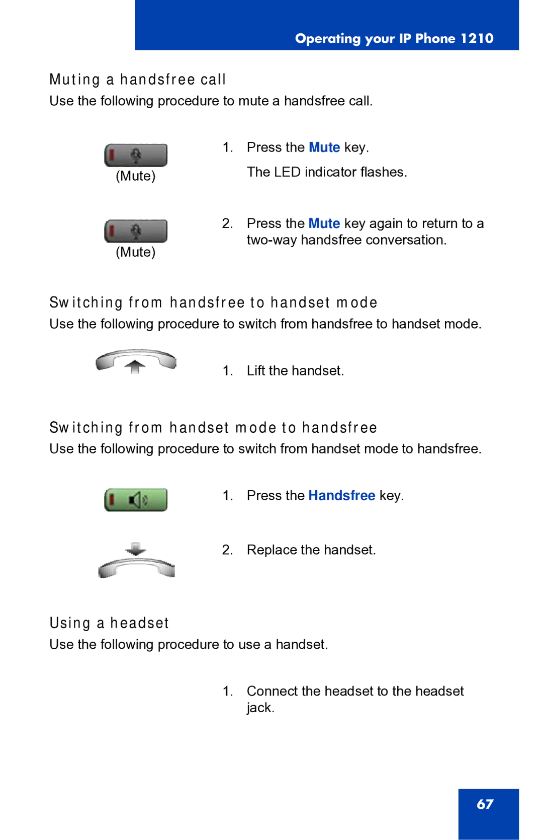 Panasonic 1210 Muting a handsfree call, Switching from handsfree to handset mode, Switching from handset mode to handsfree 