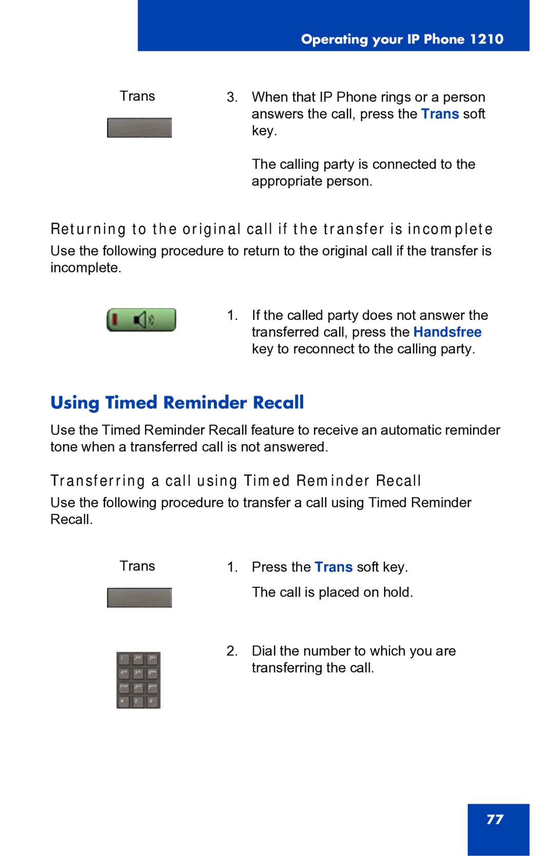 Panasonic 1210 manual Using Timed Reminder Recall, Transferring a call using Timed Reminder Recall 