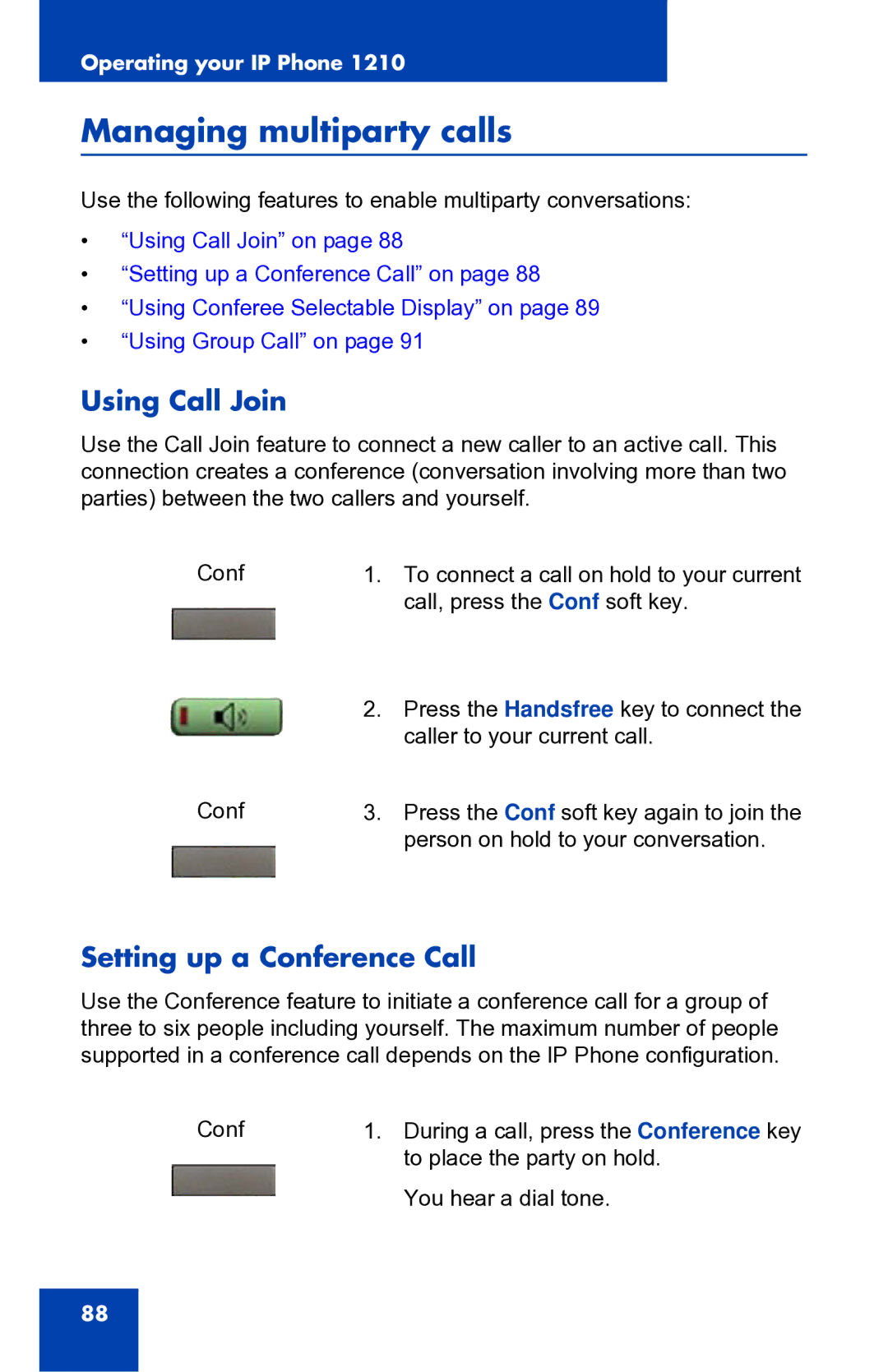 Panasonic 1210 manual Managing multiparty calls, Using Call Join, Setting up a Conference Call 