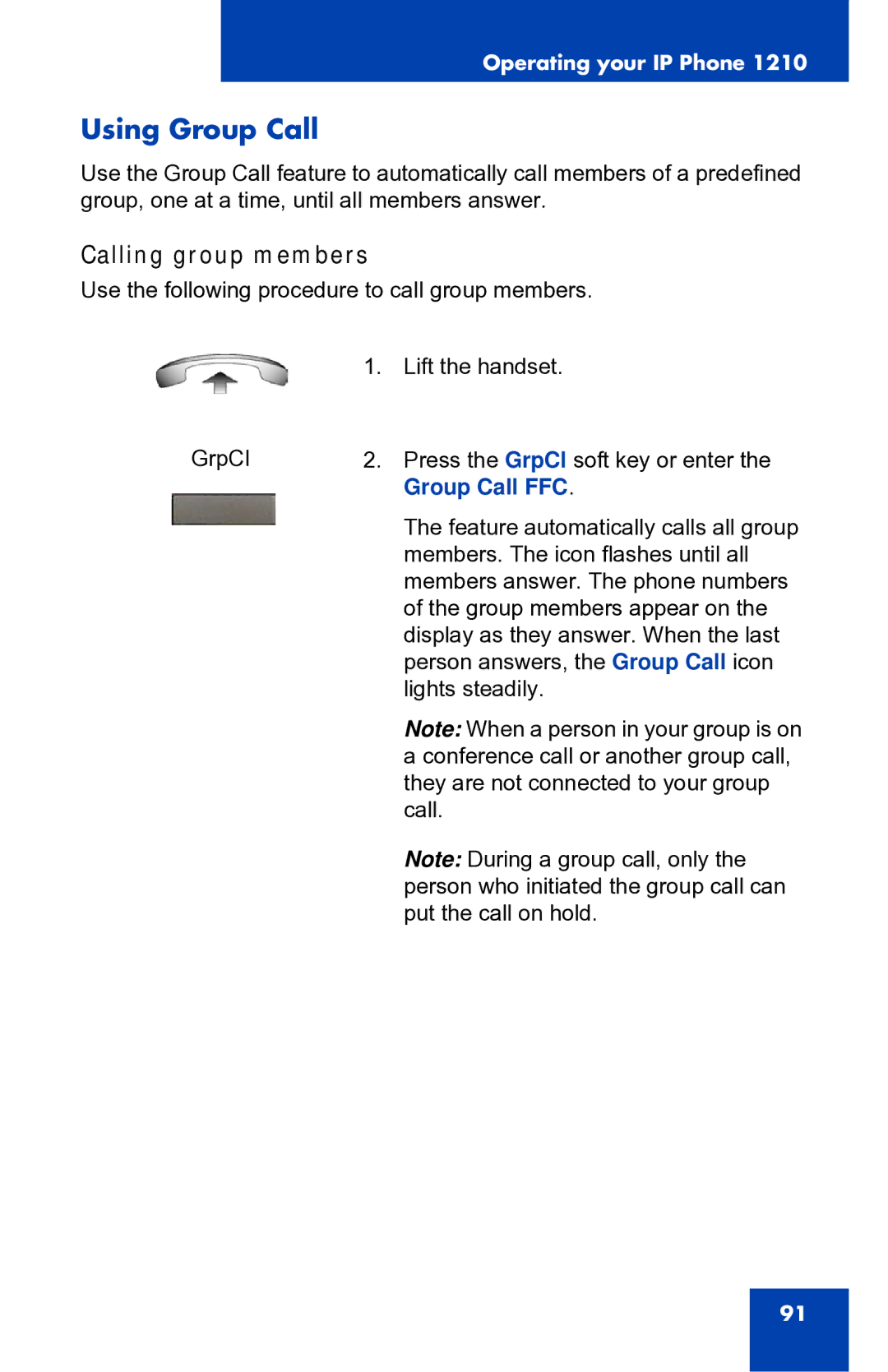 Panasonic 1210 manual Using Group Call, Calling group members, Group Call FFC 