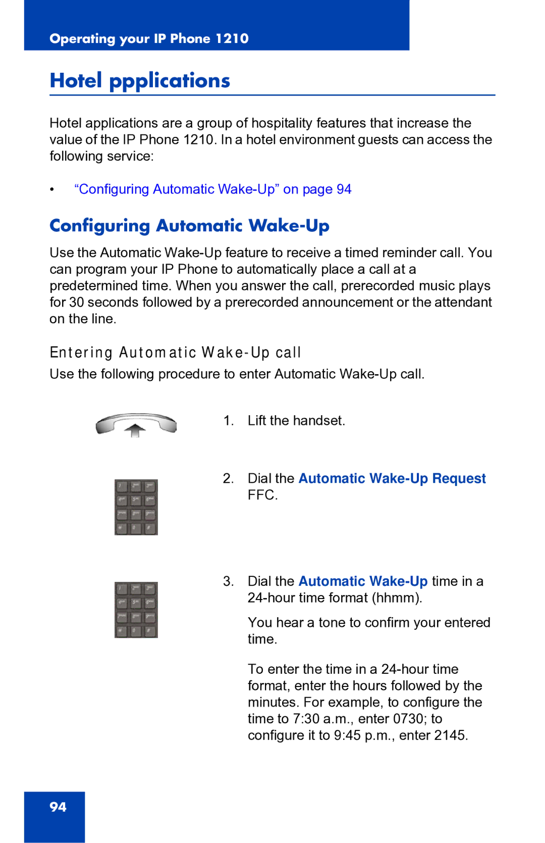 Panasonic 1210 manual Hotel ppplications, Configuring Automatic Wake-Up, Entering Automatic Wake-Up call 