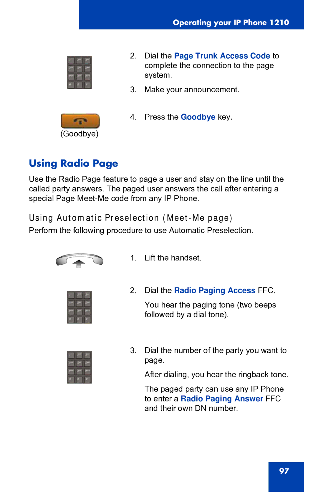 Panasonic 1210 manual Using Radio, Using Automatic Preselection Meet-Me, Dial the Radio Paging Access FFC 