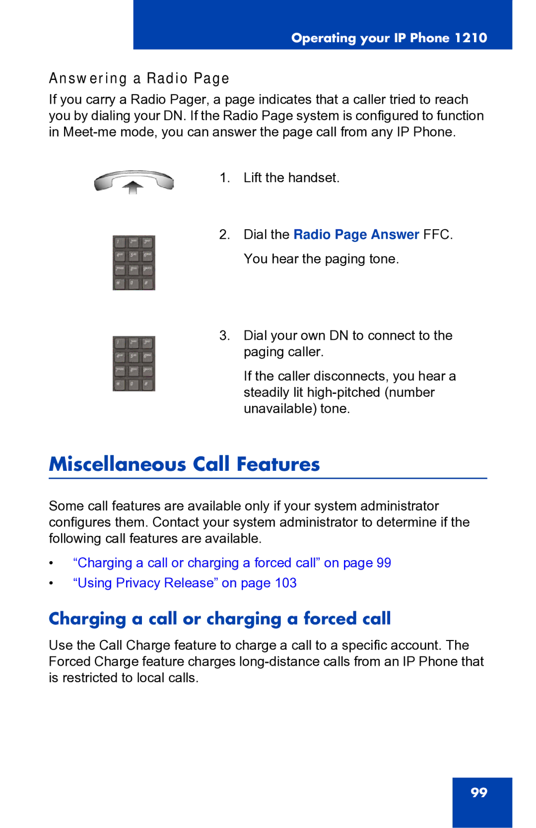 Panasonic 1210 manual Miscellaneous Call Features, Charging a call or charging a forced call, Answering a Radio 