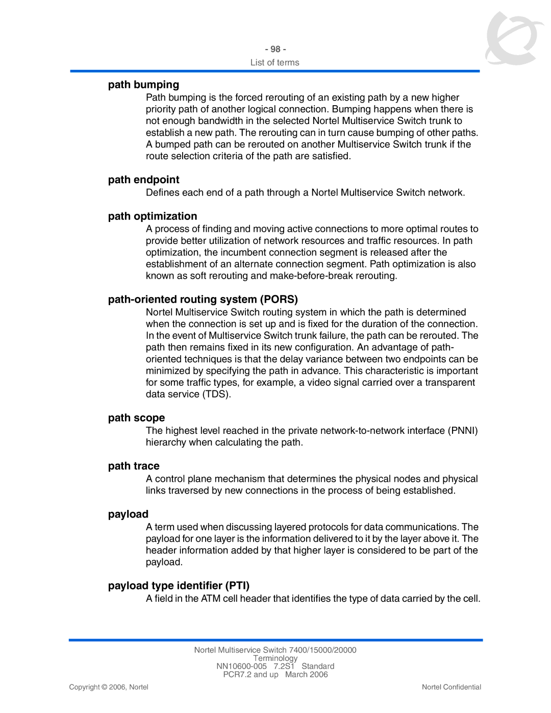 Panasonic 15000 Path bumping, Path endpoint, Path optimization, Path-oriented routing system Pors, Path scope, Path trace 