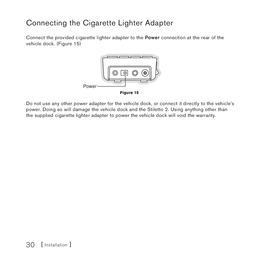 Panasonic 2 manual Connecting the Cigarette Lighter Adapter 