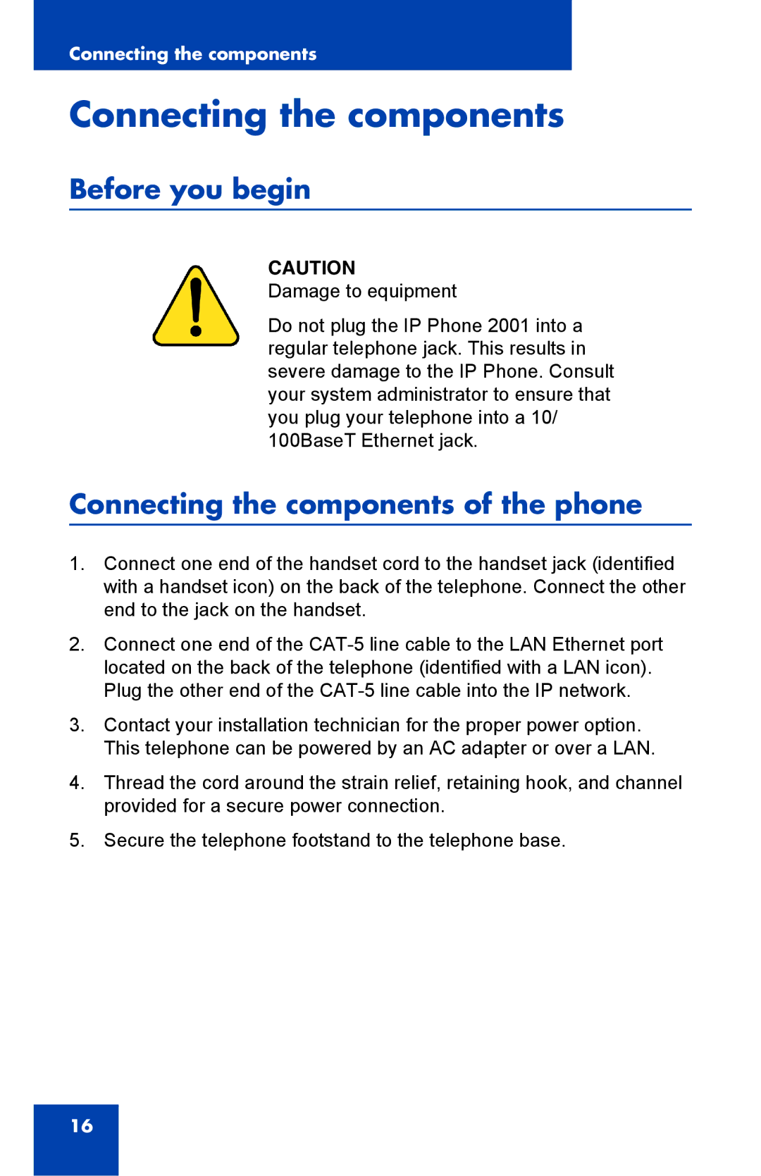 Panasonic 2001 manual Before you begin, Connecting the components of the phone 