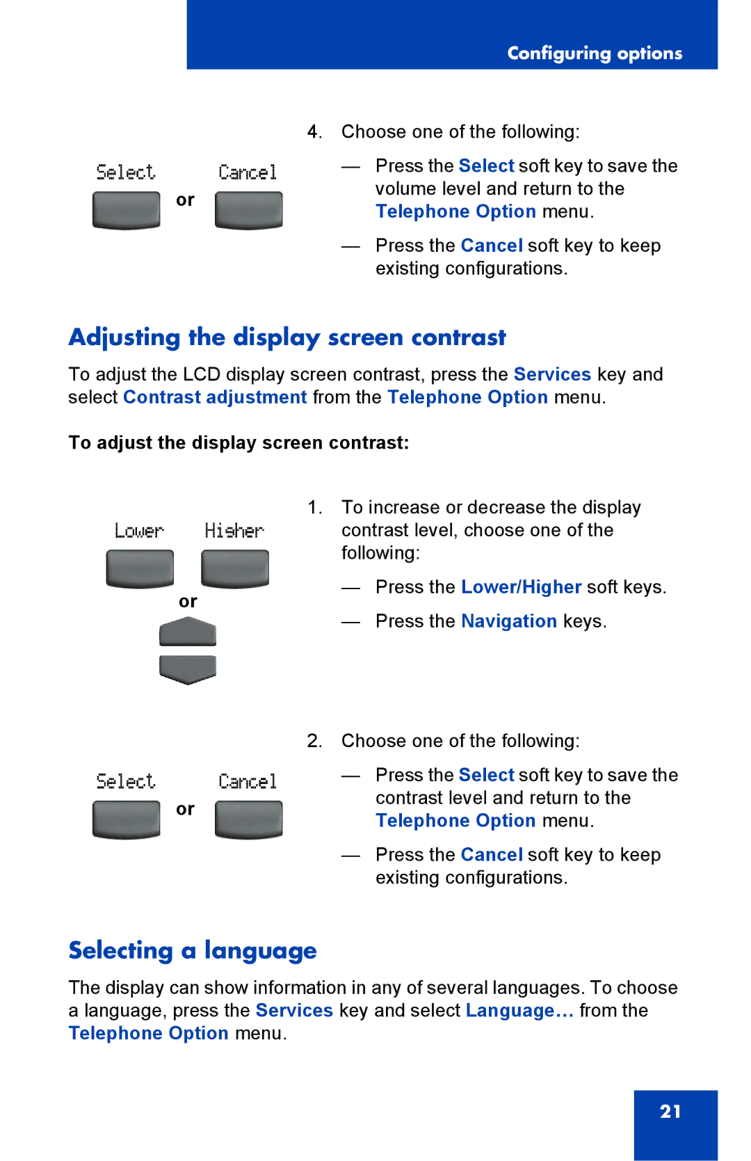 Panasonic 2001 manual Adjusting the display screen contrast, Selecting a language, To adjust the display screen contrast 