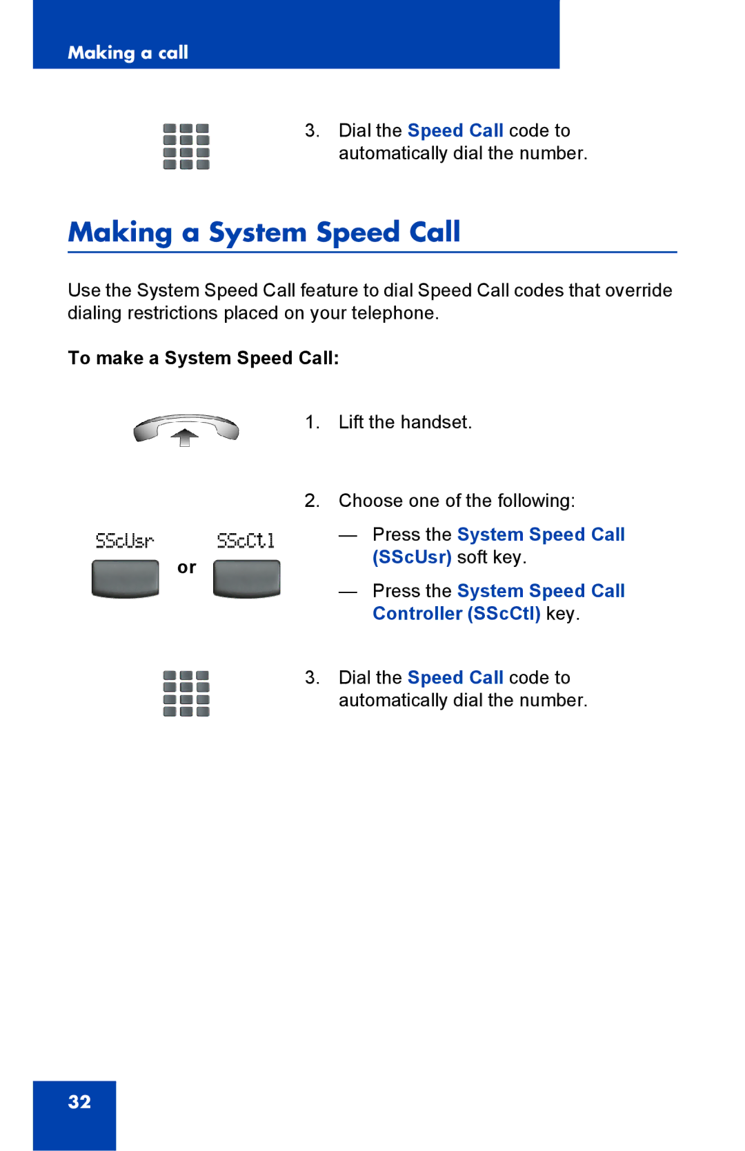 Panasonic 2001 manual Making a System Speed Call, To make a System Speed Call 