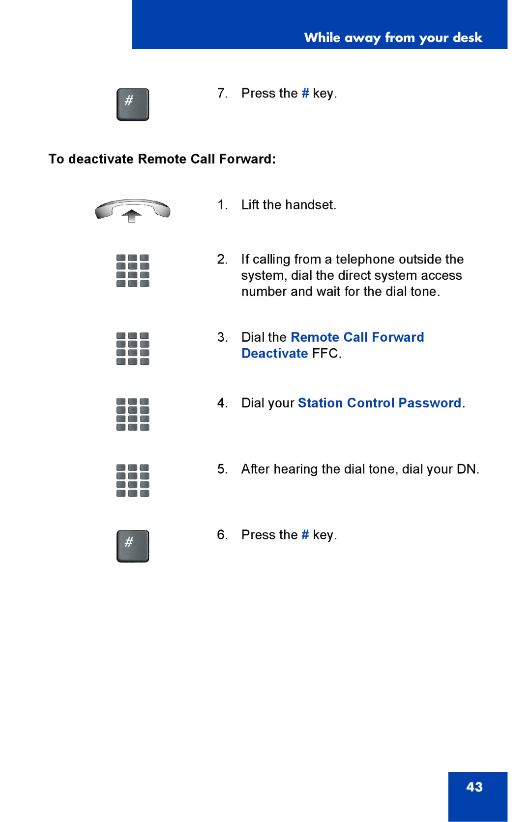 Panasonic 2001 manual To deactivate Remote Call Forward 