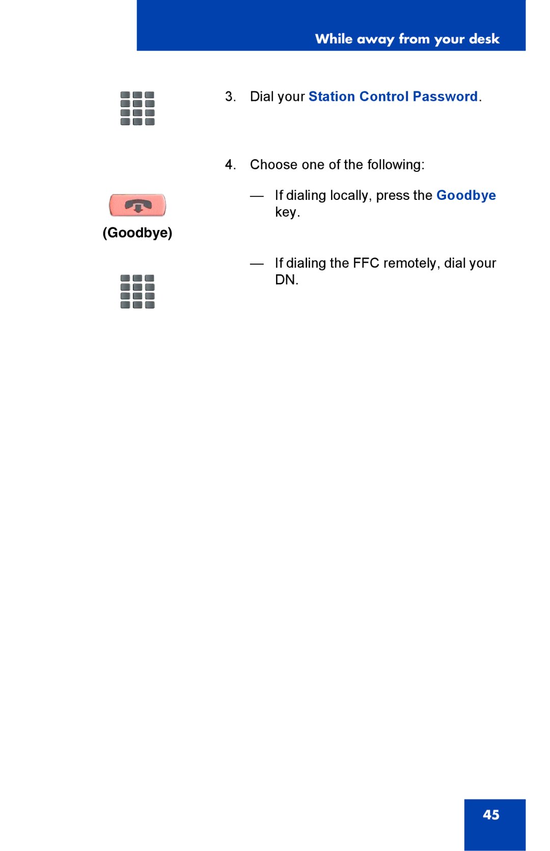 Panasonic 2001 manual Dial your Station Control Password 