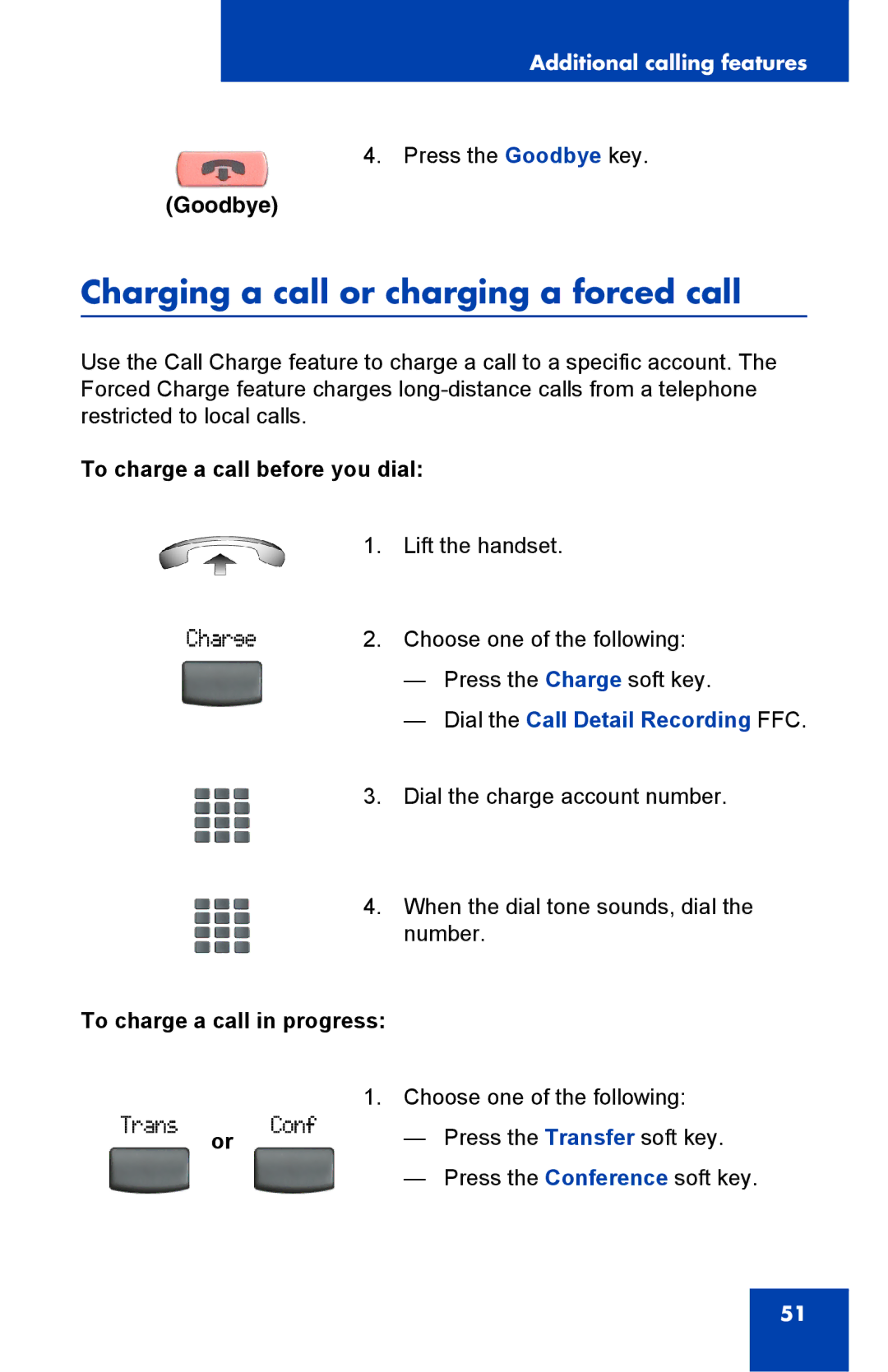 Panasonic 2001 Charging a call or charging a forced call, To charge a call before you dial, To charge a call in progress 