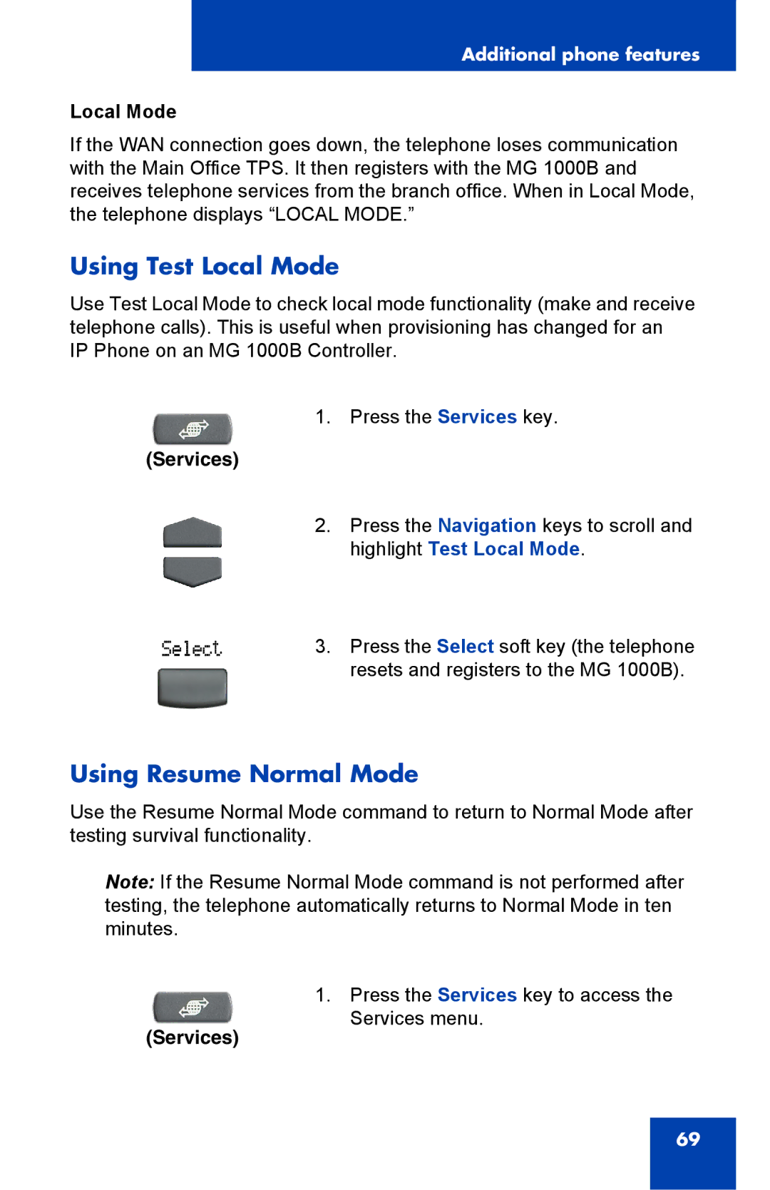 Panasonic 2001 manual Using Test Local Mode, Using Resume Normal Mode 