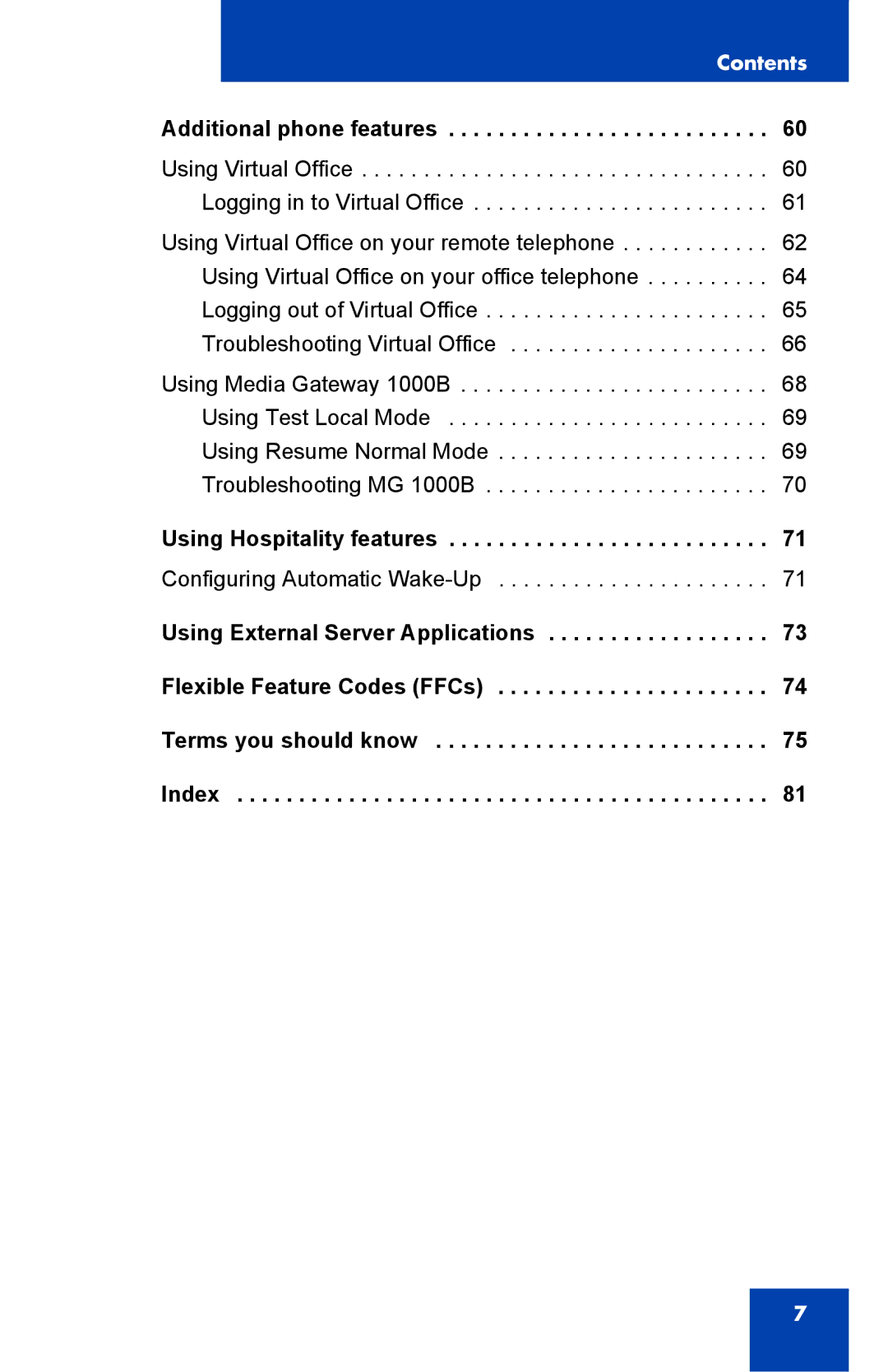 Panasonic 2001 manual Additional phone features, Using Hospitality features 