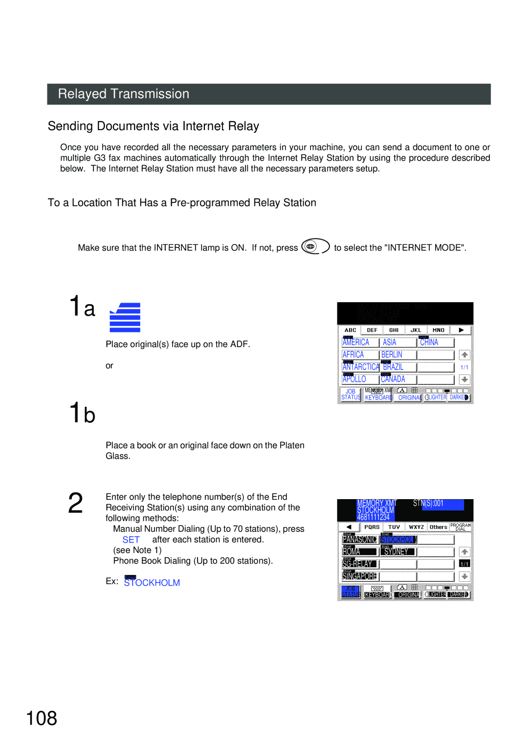 Panasonic 3000 warranty 108, Sending Documents via Internet Relay, To a Location That Has a Pre-programmed Relay Station 