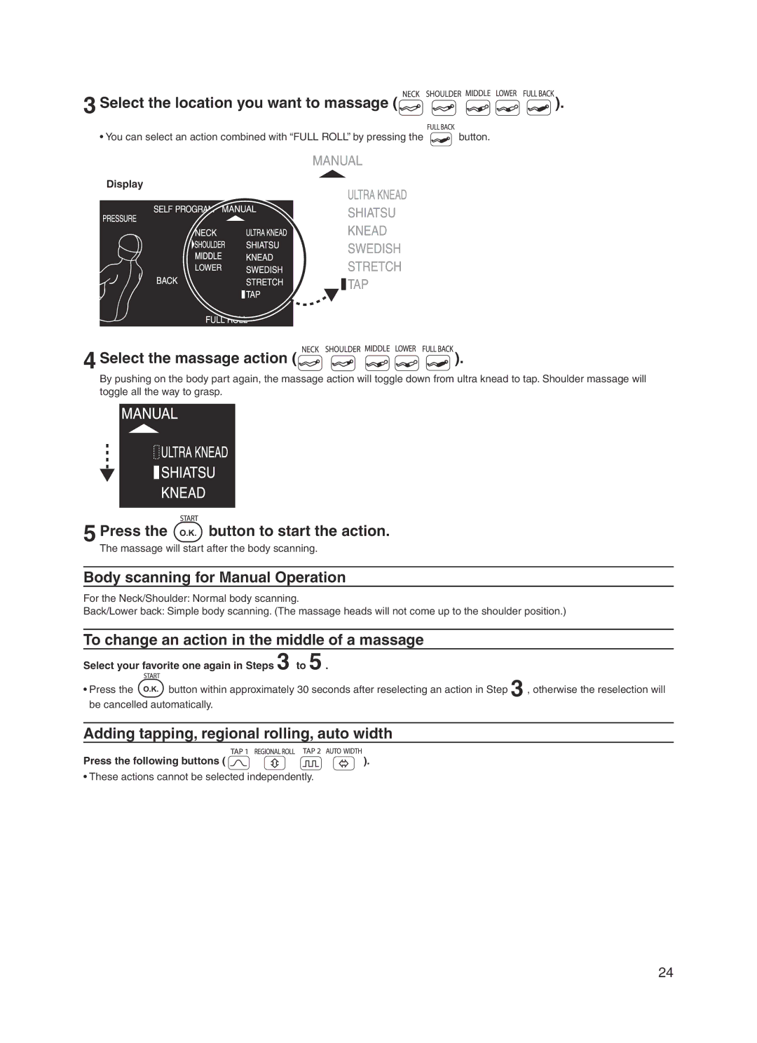 Panasonic 30003 manual Select the location you want to massage, Select the massage action, Press Button to start the action 