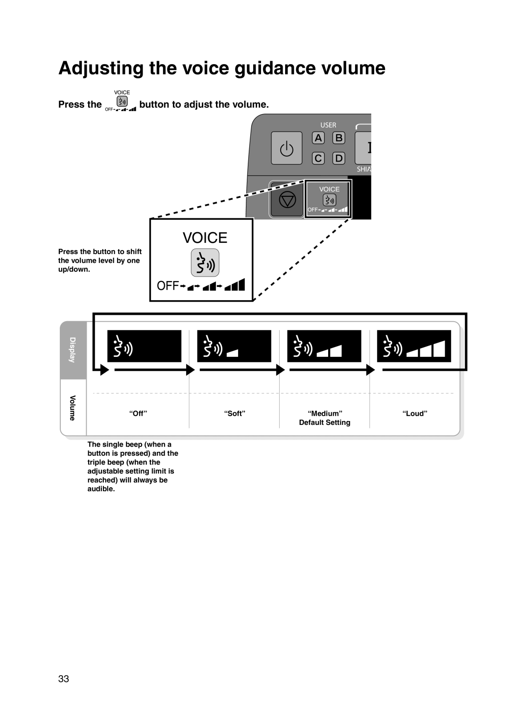 Panasonic 30003 manual Adjusting the voice guidance volume, Press Button to adjust the volume 