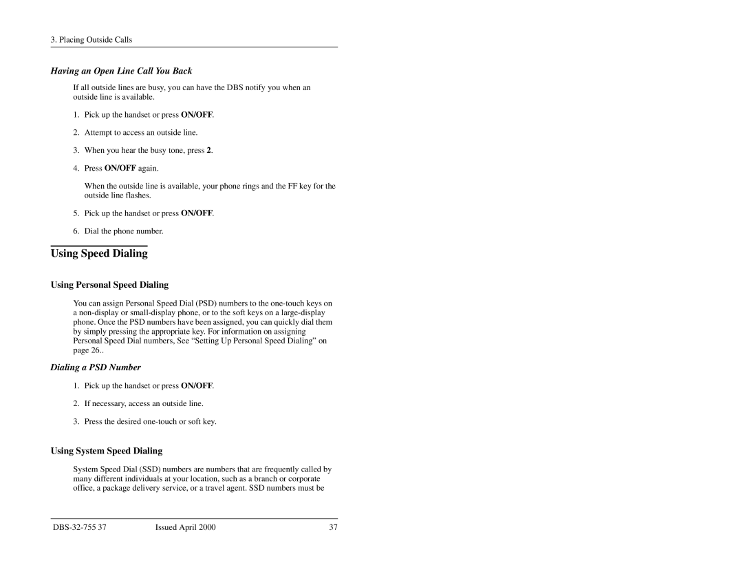 Panasonic 44-Series manual Using Speed Dialing, Having an Open Line Call You Back, Using Personal Speed Dialing 